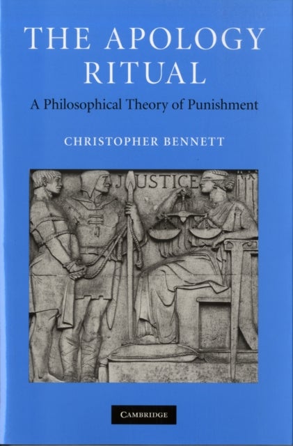 The Apology Ritual - A Philosophical Theory of Punishment