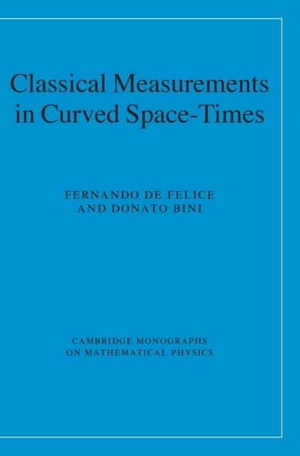 Classical Measurements in Curved Space-Times