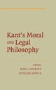 Kant''s Moral and Legal Philosophy