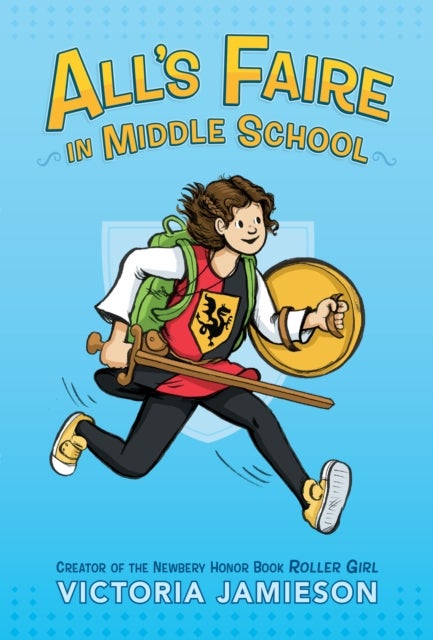 All''s Faire in Middle School