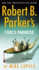 Robert B. Parker''s Fool''s Paradise