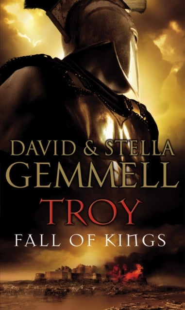 Troy: Fall Of Kings - (Troy: 3)