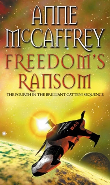 Freedom's Ransom - (The Catteni sequence: 4)
