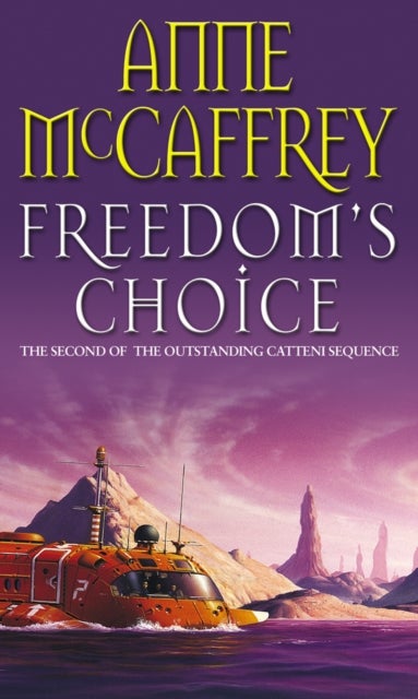 Freedom's Choice - (The Catteni Sequence: 2)
