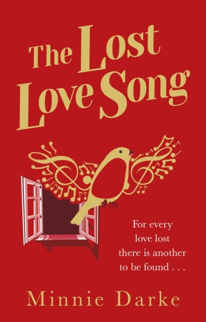 Lost Love Song - The beautiful and romantic new book from the author of Star-Crossed