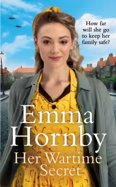 Her Wartime Secret - (Worktown Girls at War Book 1)