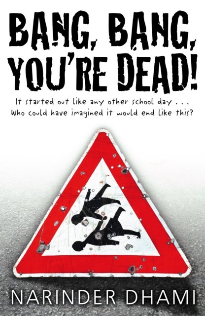 Bang Bang You''re Dead