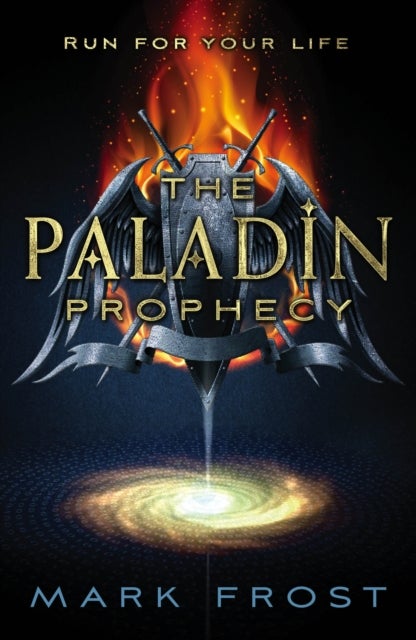 The Paladin Prophecy - Book One