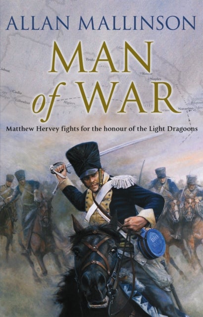 Man Of War - (The Matthew Hervey Adventures: 9)