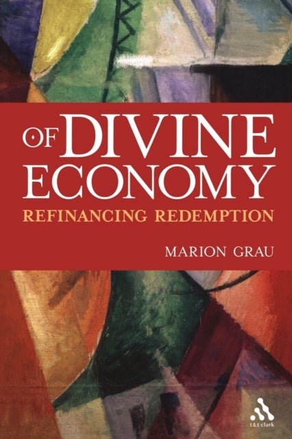 Of Divine Economy - Refinancing Redemption
