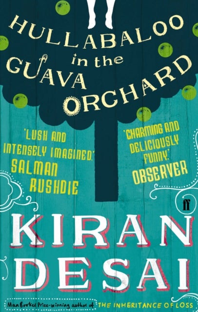 Hullabaloo in the Guava Orchard - from the Booker Prize-winning author