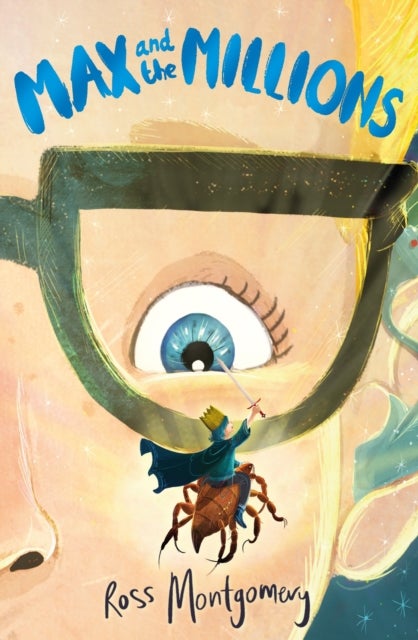 Max and the Millions - Author of Waterstones Children's Book of the Year 2024, I Am Rebel