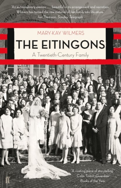 Eitingons - A Twentieth-Century Family