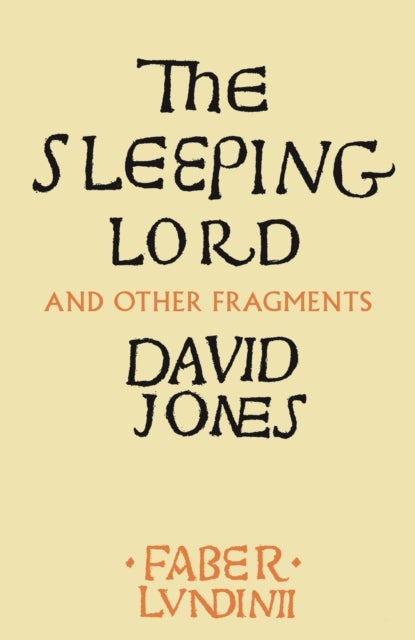 Sleeping Lord - And Other Fragments