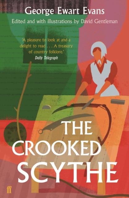 The Crooked Scythe - An Anthology of Oral History