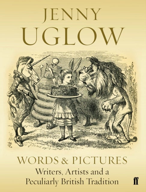 Words & Pictures - Writers, Artists and a Peculiarly British Tradition
