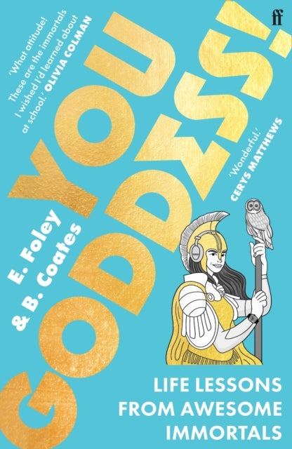 You Goddess! - Life Lessons from Awesome Immortals