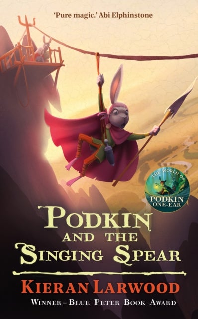 Podkin and the Singing Spear - The seventh in The World of Podkin One-Ear series