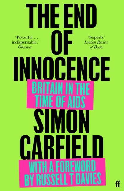 The End of Innocence - Britain in the Time of AIDS