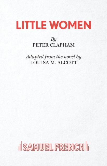 Little Women - A Play