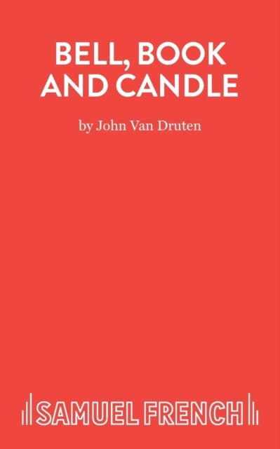 Bell, Book and Candle - Play