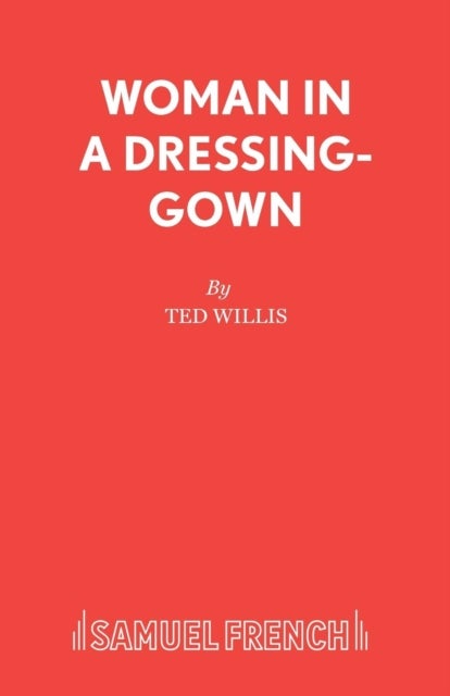 Woman in a Dressing-Gown - Play