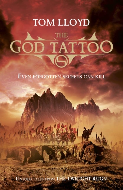 The God Tattoo - A dark epic fantasy for fans of Game of Thrones
