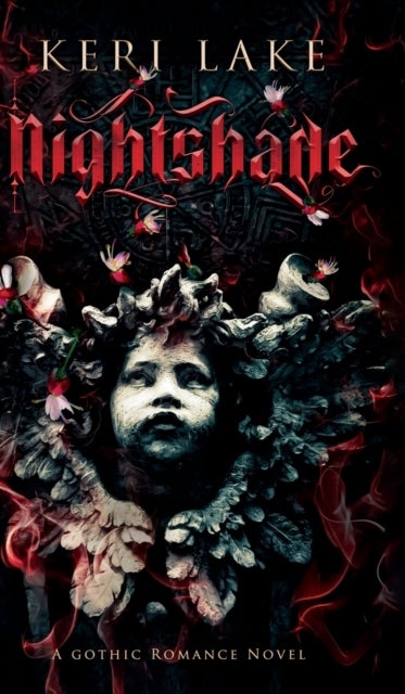 Nightshade - A Dark Paranormal Gothic Romance