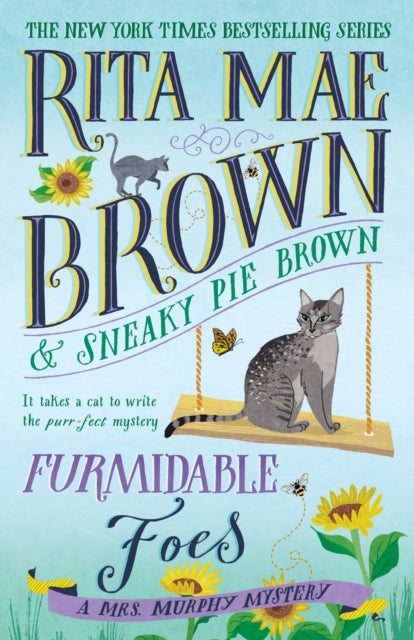 Furmidable Foes - A Mrs. Murphy Mystery