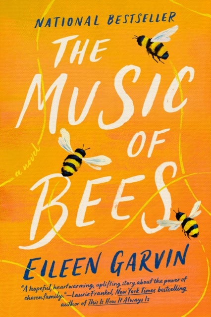 The Music of Bees - A Novel