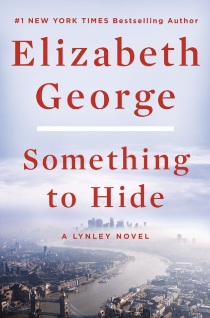 Something to Hide - A Lynley Novel