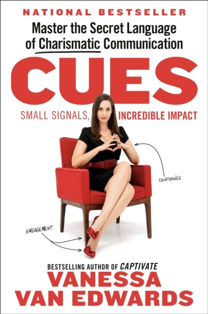 Cues - Master the Secret Language of Charismatic Communication