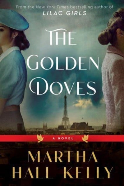 The Golden Doves - A Novel