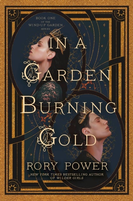 In a Garden Burning Gold - Book One of the Wind-up Garden series