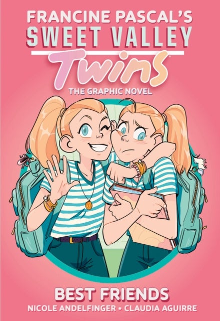 Sweet Valley Twins: Best Friends - (A Graphic Novel)
