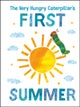 The Very Hungry Caterpillar''s First Summer