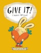 Give It!