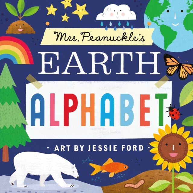 Mrs. Peanuckle''s Earth Alphabet