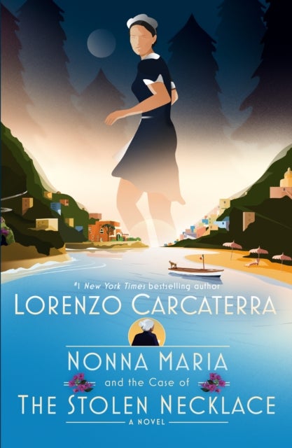 Nonna Maria and the Case of the Stolen Necklace - A Novel
