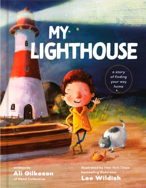 My Lighthouse - A Story of Finding Your Way Home