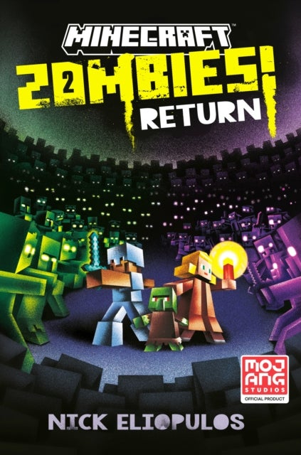 Minecraft: Zombies Return! - An Official Minecraft Novel