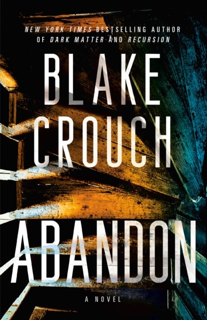 Abandon - A Novel
