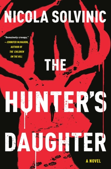 The Hunter''s Daughter