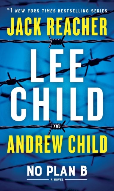 No Plan B - A Jack Reacher Novel