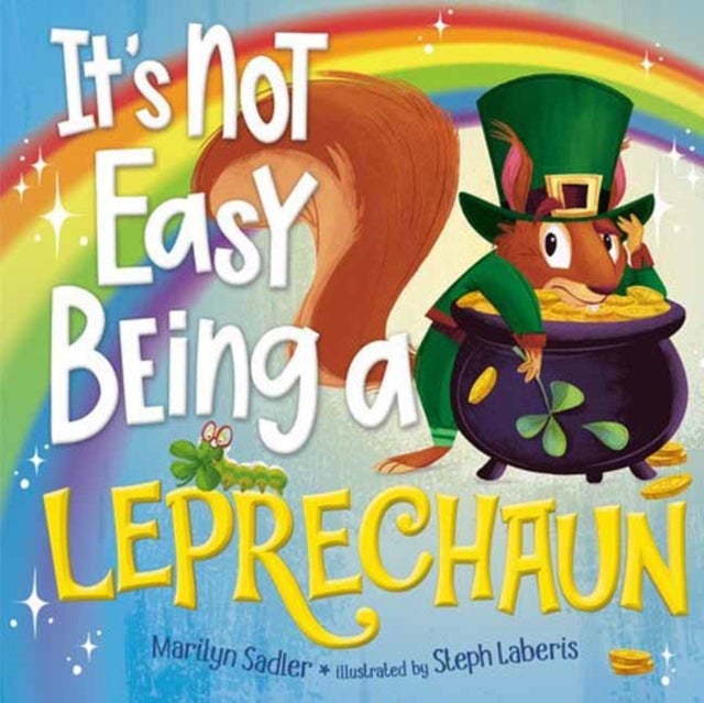 It''s Not Easy Being a Leprechaun