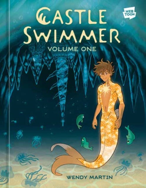 Castle Swimmer: Volume 1 [A Graphic Novel]