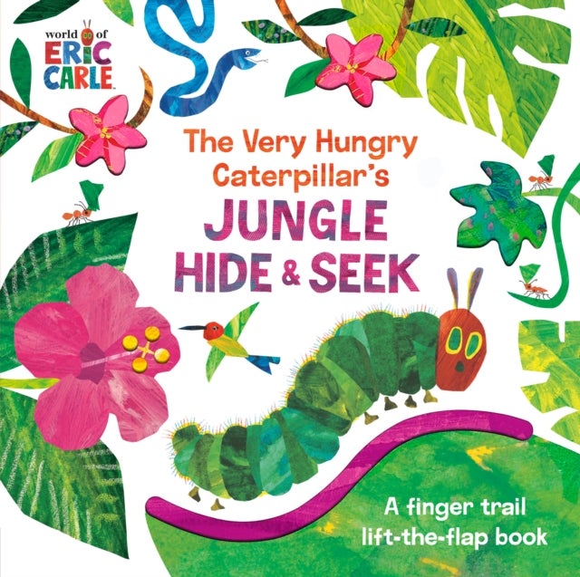 The Very Hungry Caterpillar''s Jungle Hide & Seek - A Finger Trail Lift-the-Flap Book
