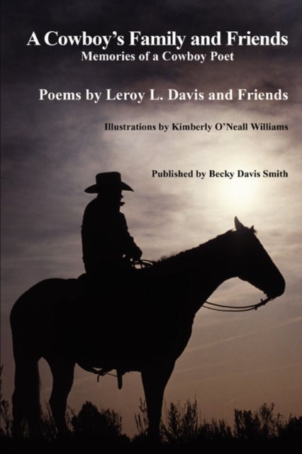 A Cowboy''s Family and Friends