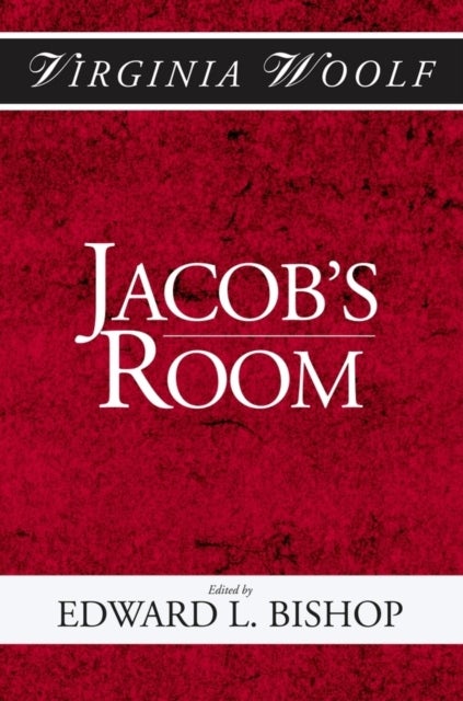 Jacob''s Room - The Shakespeare Head Press Editon of Virgina Woolf