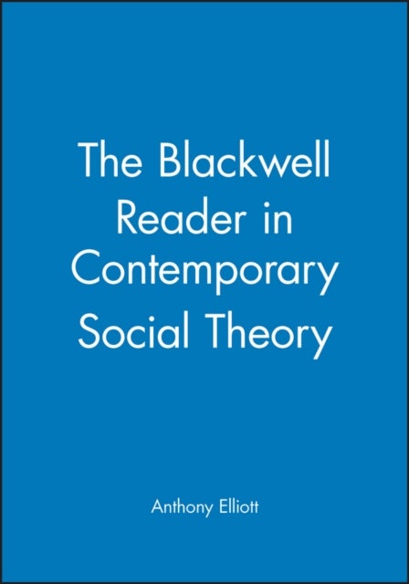 Blackwell Reader in Contemporary